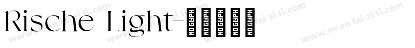 Rische Light字体转换